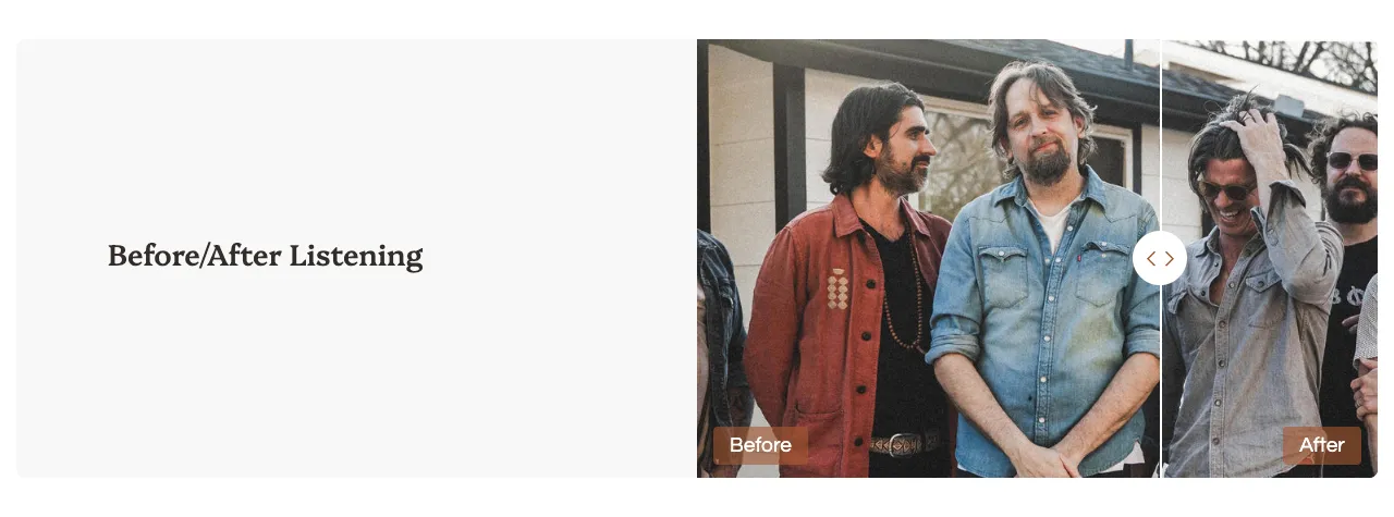 A drag slider on a product page titled Before/After Listening, showing the band members posed on the left and laughing on the right.