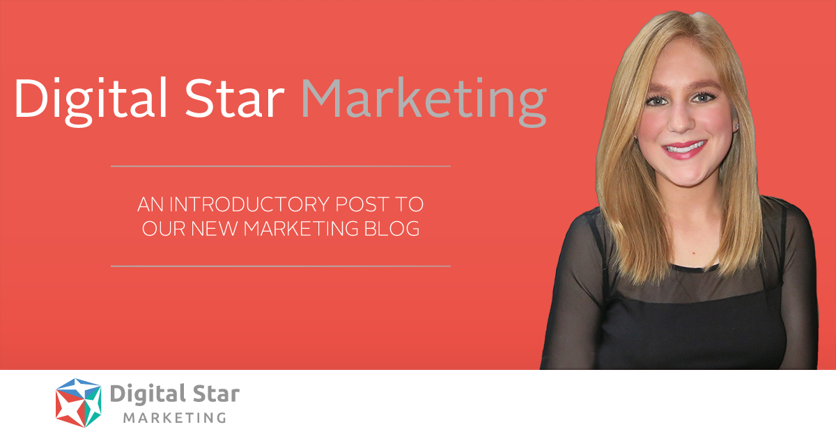 Digital Star Marketing Blog Introduction